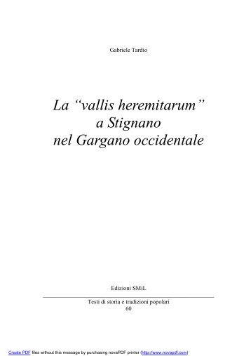 La “vallis heremitarum” a Stignano nel Gargano occidentale