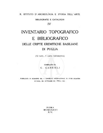 Gabrieli Inventario topografico e bibliografico delle cripte eremitiche ...