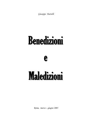 Giuseppe Martelli : “Benedizioni e maledizioni” - CRISTIANI ...