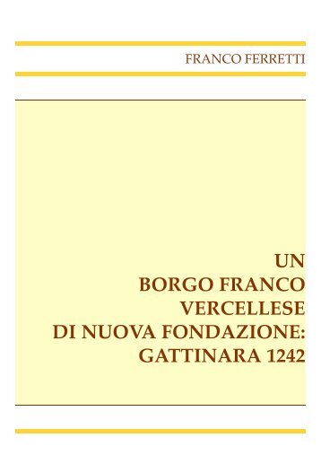 un borgo franco vercellese di nuova fondazione ... - Gattinara on line