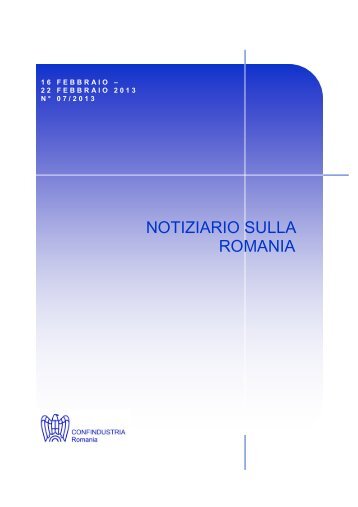 Nr 07/2013: Notiziario sull - Confindustria Romania