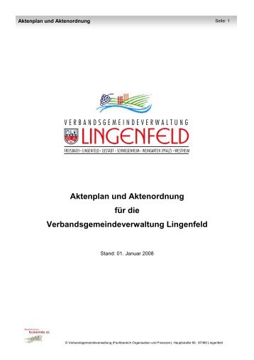 Aktenplan und Aktenordnung - Verbandsgemeinde Lingenfeld