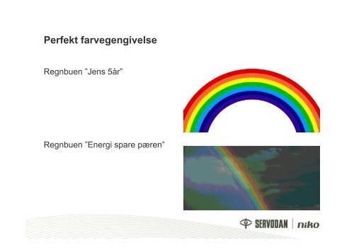 Perfekt farvegengivelse - InfinIT