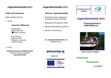 Jugendwerkstatt-aktiv - Volkshochschule und Musikschule Friesland ...