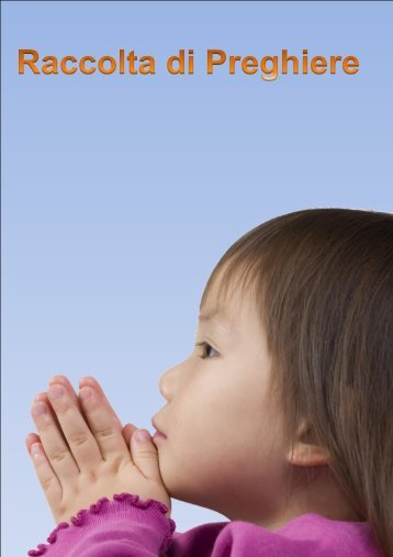 Raccolta preghiere varie - Devozioni