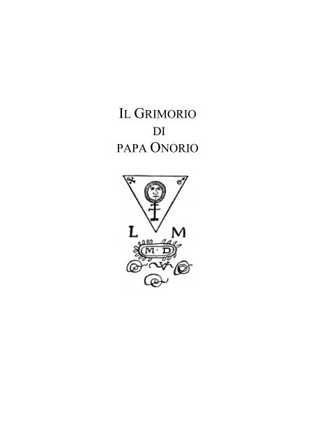 Il Grimorio di papa Onorio (le evocazioni diaboliche) - Fuoco Sacro