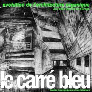 evolution de l'architecture organique - Le Carré Bleu