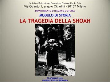 modulo di storia la tragedia della shoah - IIS Paolo Frisi Milano