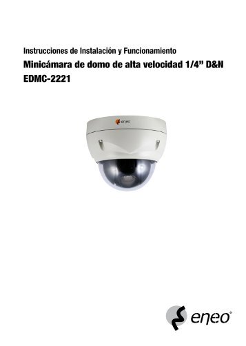 Minicámara de domo de alta velocidad 1/4” D&N EDMC-2221 - Videor