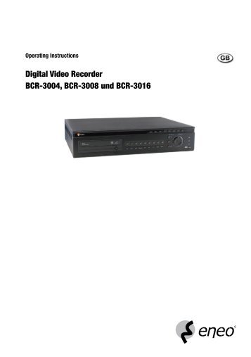 Digital Video Recorder BCR-3004, BCR-3008 und BCR-3016