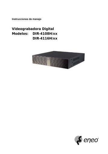 Videograbadora Digital Modelos: DIR-4108H/xx DIR-4116H ... - Videor