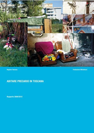 Abitare precario in Toscana - Rapporto 2009-2010 [Pdf - 2 ... - Cesvot