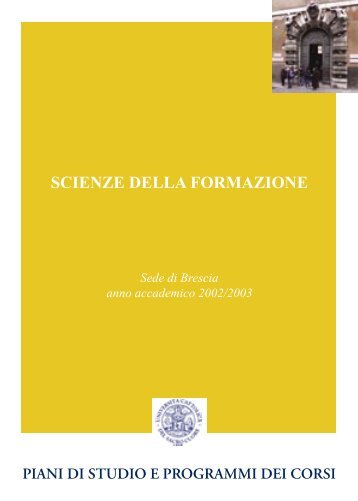 Guida dello studente a.a. 2002/2003 - Università Cattolica del Sacro ...
