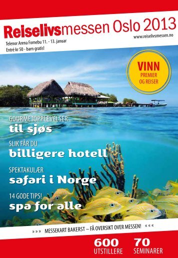 til sjøs billigere hotell safari i Norge spa for alle VINN 600 70