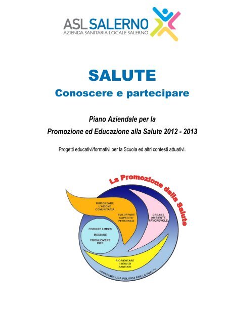 Progetti Educazione alla Salute La Guida dell'ASL ... - CSA Salerno