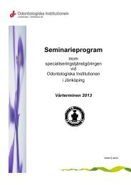 Seminarieprogram VT 2013 - Svensk förening för odontologisk ...