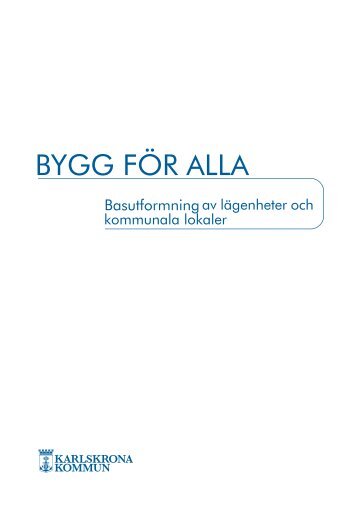 Bygg för alla - Karlskrona kommun