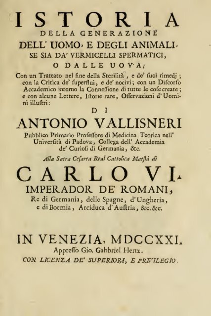 Istoria della generazione dell'uomo, e degli animali, se sia da ...