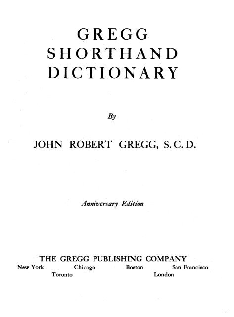 GREGG SHORTHAND DICTIONARY