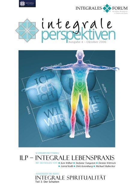 ILP – IntegraLe LebensPraxIs - Integrales Forum
