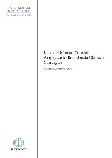 L'uso dell'MTA in Endodonzia Clinica e Chirurgica - endocastellucci