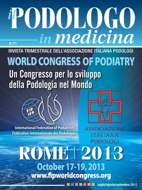 Un Congresso per lo sviluppo della Podologia nel Mondo - AIP