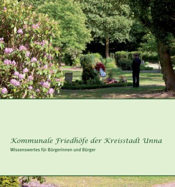 Kommunale Friedhöfe der Kreisstadt Unna - Stadtbetriebe Unna