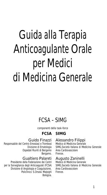 Terapia anticoagulante: indicazioni, vie di somministrazione ed effetti  collaterali