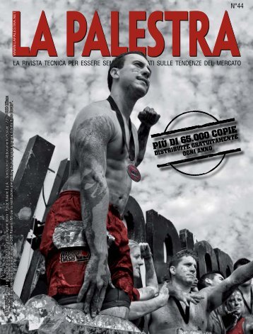 la rivista tecnica per essere sempre informati sulle ... - La Palestra