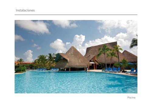 El mejor Resort de la Riviera Maya