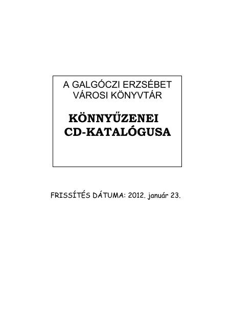 KÖNNYŰZENEI CD-KATALÓGUSA