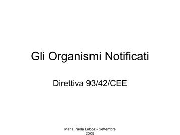 Gli Organismi Notificati - Unipro