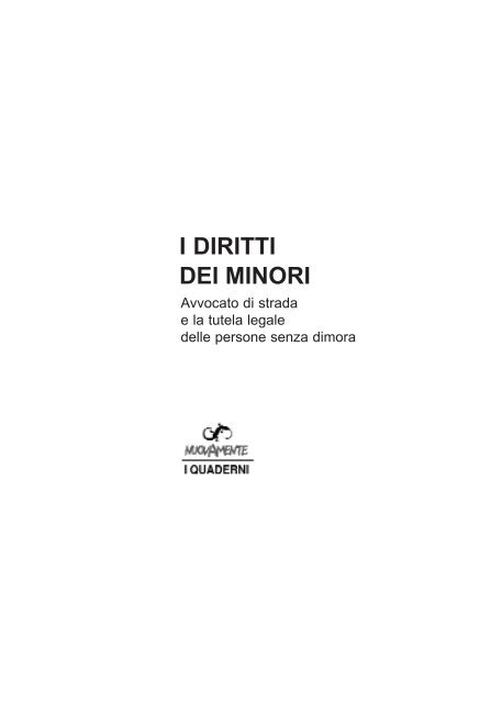 i diritti dei minori:Layout 1.qxd - Avvocato di strada