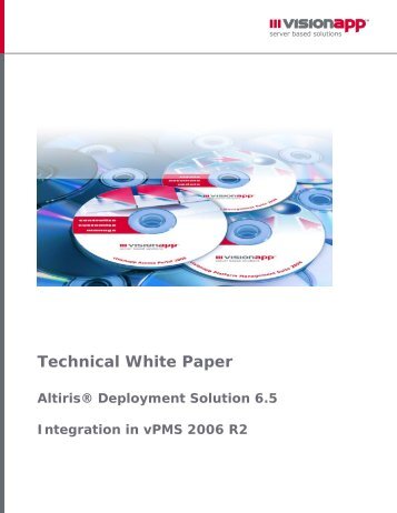 Technical White Paper vPMS Altiris Integration - visionapp