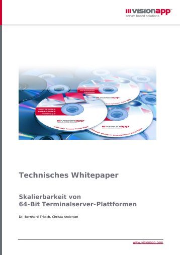 Whitepaper Skalierbarkeit von 64-Bit Terminalserver ... - Visionapp