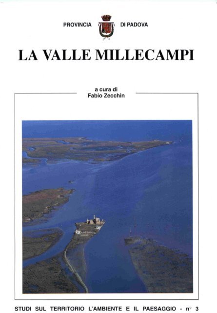 LA VALLE MILLECAMPI - Provincia di Padova