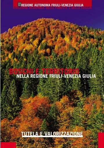 Bosco &TerritorioFVG - Regione Autonoma Friuli Venezia Giulia