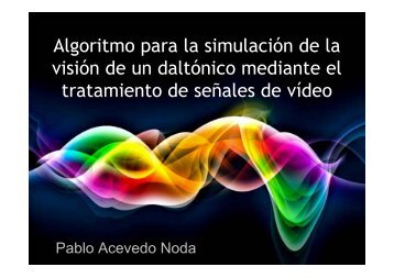 Algoritmo para la simulación de la visión de un daltónico ... - RUA