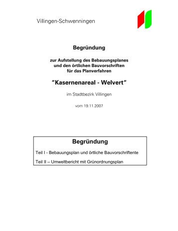 “Kasernenareal - Welvert“ Begründung - Villingen-Schwenningen