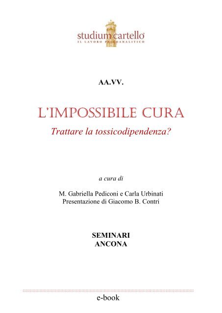 L'IMPOSSIBILE CURA - 1999 - Società Amici del Pensiero