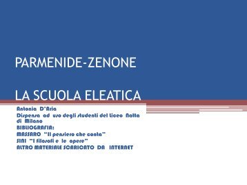 PARMENIDE-ZENONE LA SCUOLA ELEATICA - Antonia D'aria