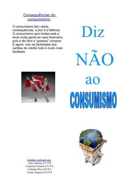 Consequências do consumismo: - Hugo Almeida Homepage