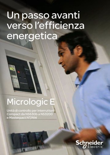 Scarica la brochure Micrologic E - Schneider Electric