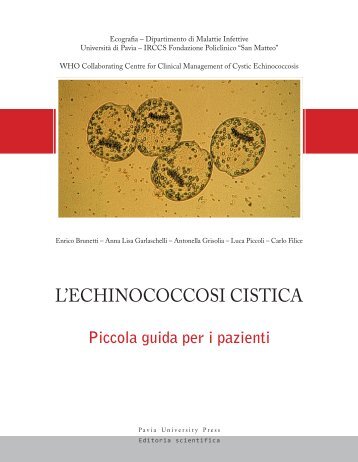 L'ECHINOCOCCOSI CISTICA - Piccola guida per i pazienti - Pavia ...