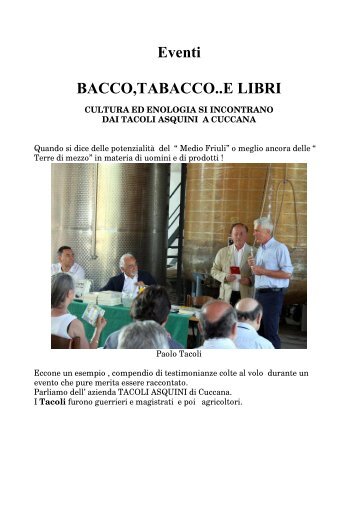 TACOLI & BACCO x fuocolento. luglio 2012, - Claudio Fabbro