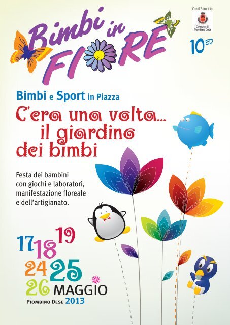 Programma della manifestazione 2013 (7,2 MB) - Bimbi In Fiore