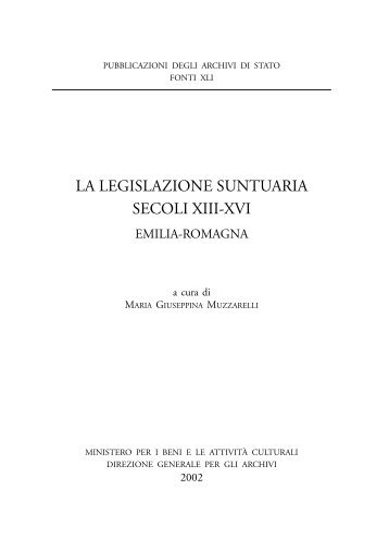 la legislazione suntuaria. secoli xiii-xvi. emilia-romagna - Direzione ...