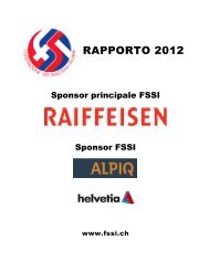 Rapporto_FSSI_2012 - Federazione Sci Svizzera Italiana