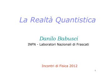 Meccanica quantistica - LNF - Infn