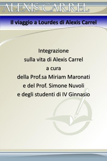 Alexis Carrel Viaggio A Lourdes Pdf File Alexis Carrel Viaggio A Lourdes Pdf File